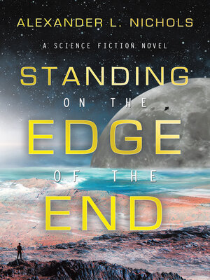 cover image of STANDING ON THE EDGE OF THE END